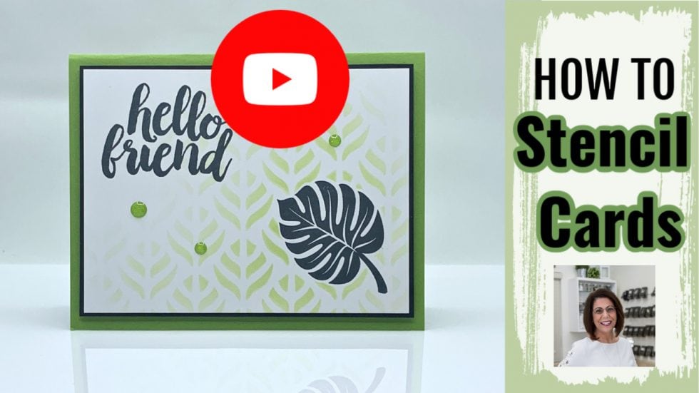 Learn How to Stencil Cards Step by Step Card Making Tutorial