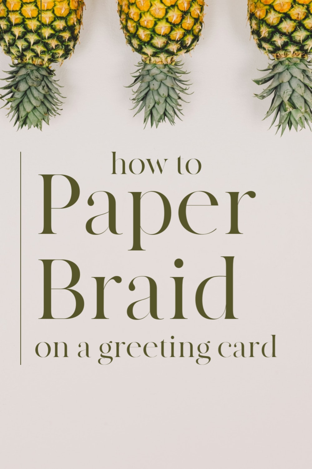 How to Braid Paper on a Greeting Card You've Got to See This!