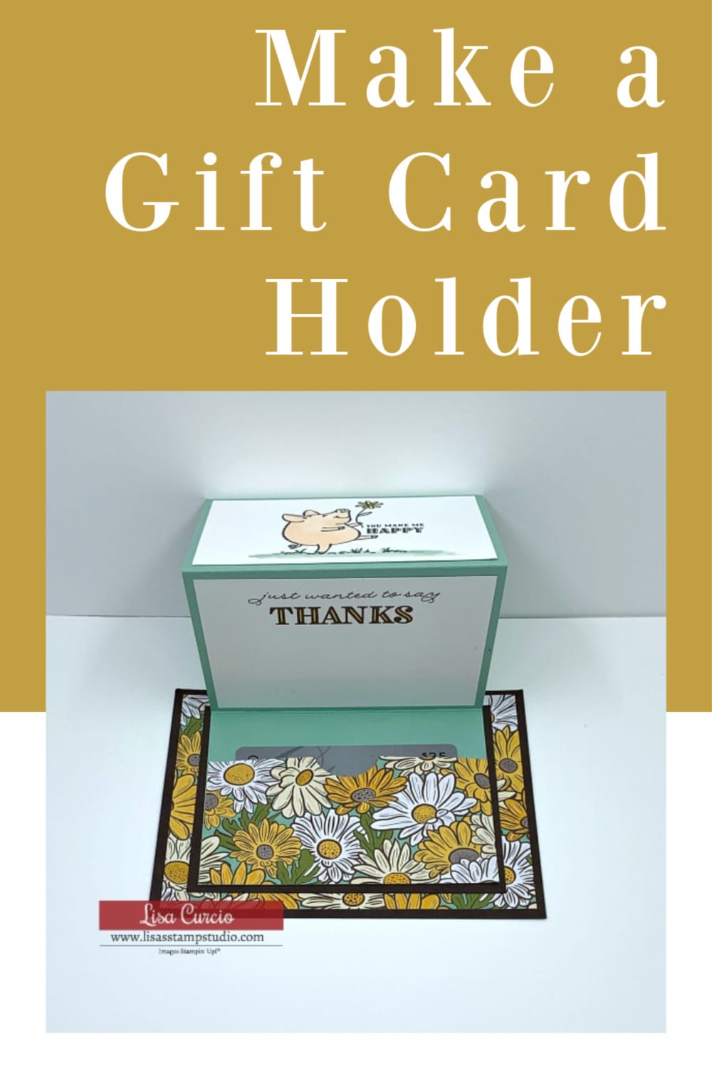 How to Make a Gift Card Holder with a Fancy Fold Lisa's Stamp Studio