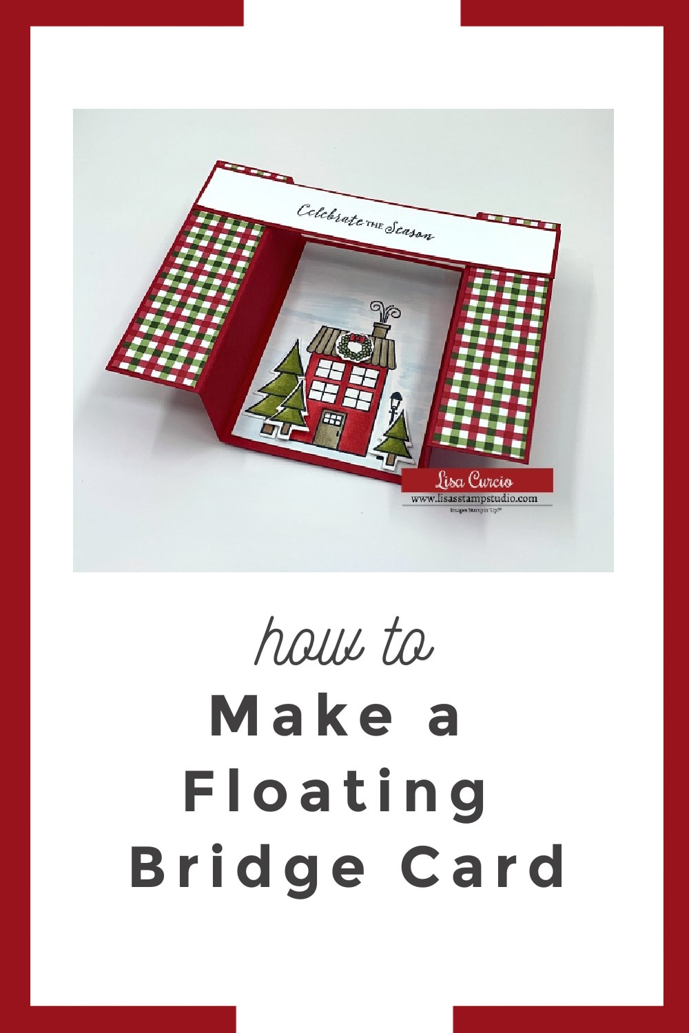 Floating Bridge Card An Awesome Handmade Card to Make