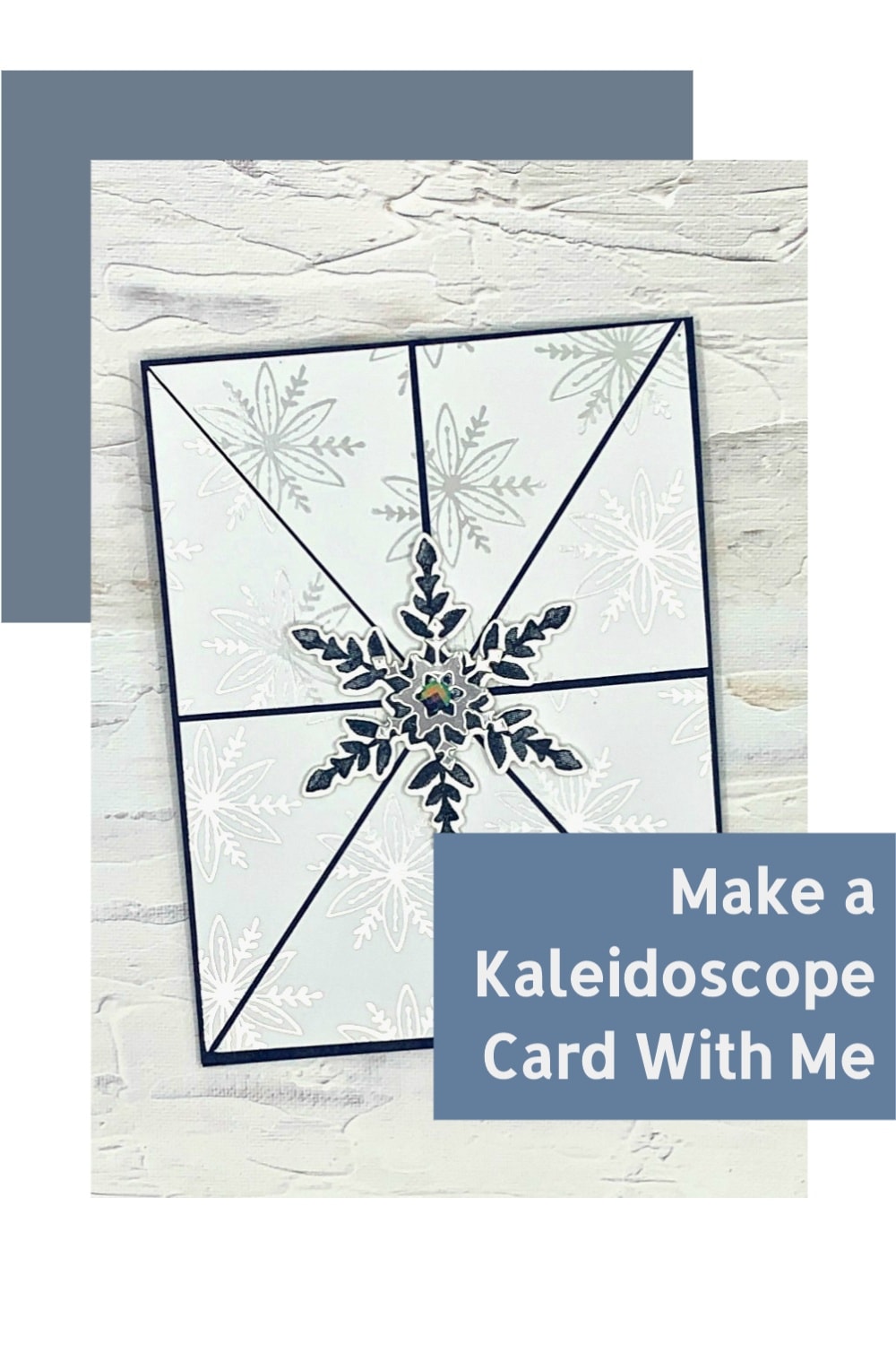 Make a Kaleidoscope Card That Will Amaze and Delight